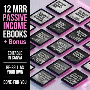 "The 2026 Passive Income Master Vault: 12+ High-Ticket MRR eBooks to Launch Your Digital Empire!"
