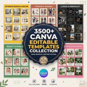 Save 100+ Hours of Designing: 3500+ Premium Canva Templates Mega Bundle