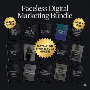 The Ultimate Faceless Empire Bundle: 22 High-Demand MRR Products for 100% Passive Profit